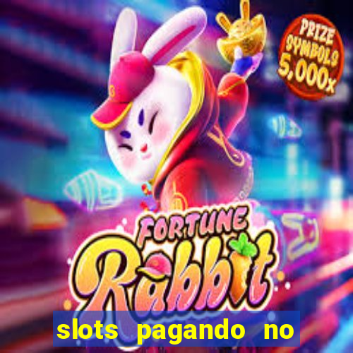 slots pagando no cadastro saque free 2024 facebook